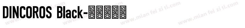 DINCOROS Black字体转换